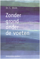 boekomslag Blom, Zonder grond onder de voeten
